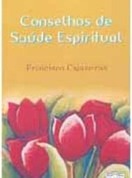 Conselhos de Saúde Espiritual