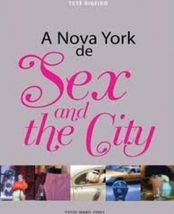 A Nova York de Sex And the City