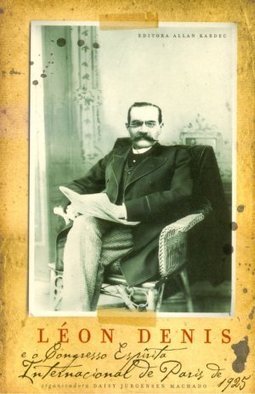 Léon Denis e o Congresso Espírita Internacional de Paris de 1925