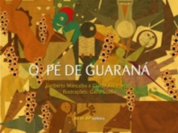 O Pé de Guaraná