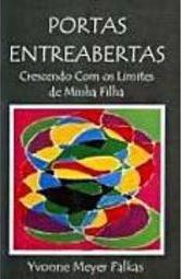 Portas Entreabertas: Crescendo com os Limites da Minha Filha