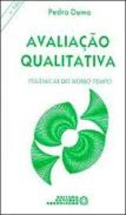 Avaliação Qualitativa - 9ª Ed. - Col. Polêmicas do Nosso Tempo