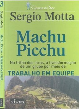 Machu Picchu: Trabalho em Equipe