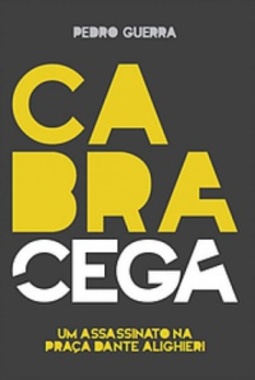 Cabra-Cega (Caxienses #3)