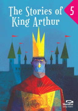 The stories of King Arthur