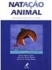 Natação Animal: Aprendendo a Nadar com os Animais