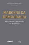 Margens da democracia: a literatura e a questão da diferença