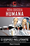 O Espião Relutante (Nova Odisseia Humana #03)
