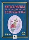Enciclopédia de Conhecimentos Esotéricos