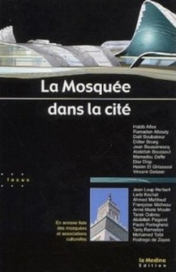 La Mosquée dans la cité (Focus)