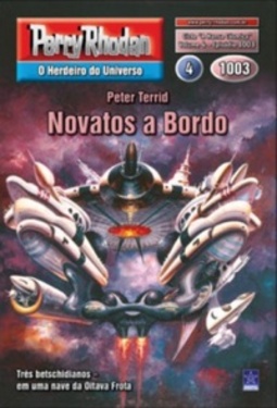 Novatos a Bordo (Perry Rhodan #1003)