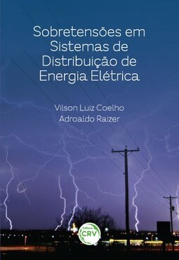 Sobretensões em sistemas de distribuição de energia elétrica