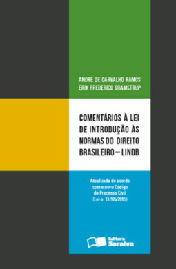 Comentários à lei de introdução às normas do direito brasileiro - LINDB