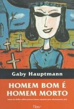 Homem Bom é Homem Morto