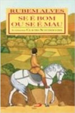 Se E Bom Ou Se E Mau