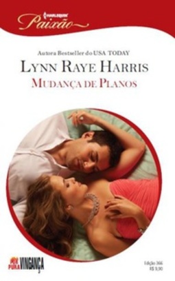 Mudança de Planos (Harlequin Paixão #366)