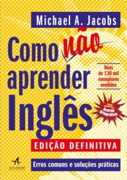 Como não aprender inglês: erros comuns e soluções práticas
