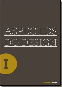Aspectos Do Design Vol.I
