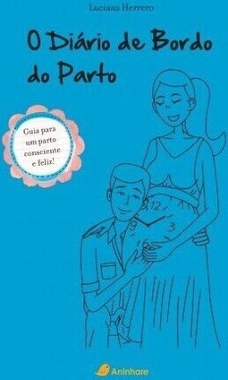 O DIÁRIO DE BORDO DO PARTO