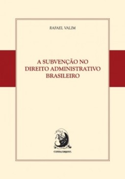 A subvenção no direito administrativo brasileiro