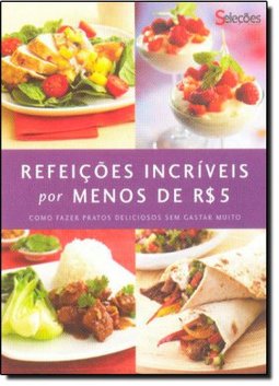 Refeições Incríveis por Menos de R$ 5