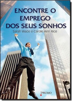 Encontre O Emprego Dos Seus Sonhos