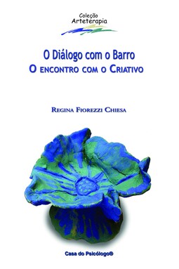 O diálogo com o barro: o encontro com o criativo