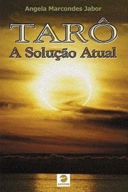 Tarô: a Solução Atual