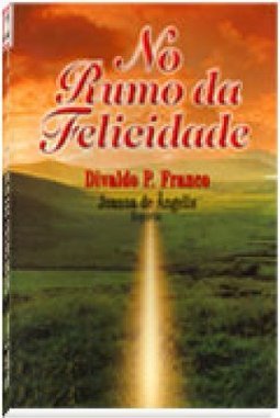 No Rumo da Felicidade