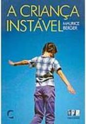 Criança Instável, A - IMPORTADO