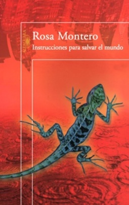 Instrucciones para salvar el mundo (Colección: Hispanica)
