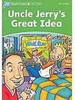 Uncle Jerry´s Great Idea - Importado