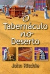 O TABERNÁCULO NO DESERTO