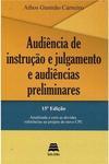 Audiência de Instrução e Julgamento e Audiências Preliminares