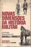 Novas dimensões da História Militar #1