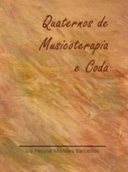 Quaternos de Musicoterapia e Coda