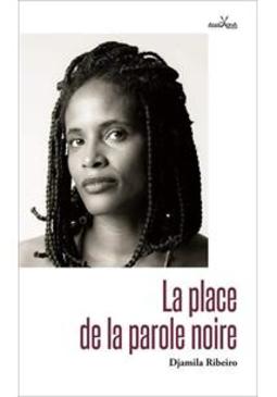 LA PLACE DE LA PAROLE NOIRE