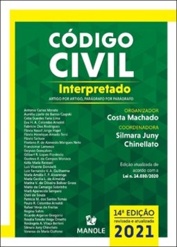Código civil interpretado: artigo por artigo, parágrafo por parágrafo
