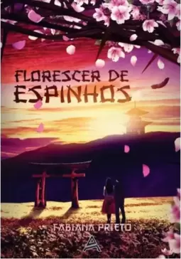 Florescer de Espinhos