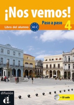 ¡Nos vemos! 4 A2.2: libro del alumno + CD