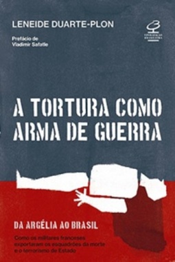 A Tortura Como Arma de Guerra