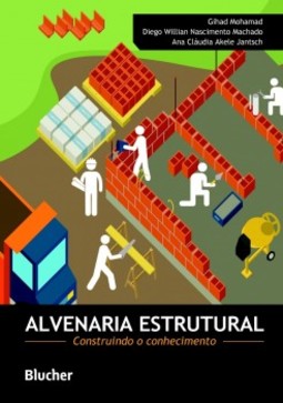 Alvenaria estrutural: construindo o conhecimento