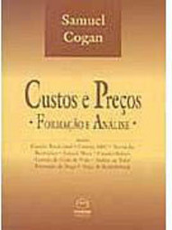 Custos e Preços: Formação e Análise