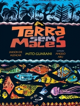 A terra sem males: mito guarani