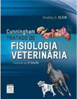 Cunningham - Tratado de fisiologia veterinária