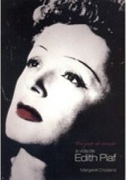 Um - A Vida De Edith Piaf Grito Do CoraÇao