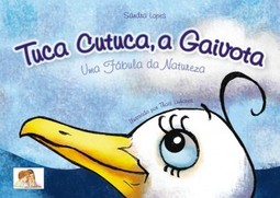 Tuca Cutuca, a gaivota: uma fábula da natureza