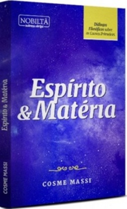 Espírito e Matéria (Compreender Kardec)