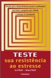 Teste sua Resistência ao Estresse