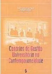 Cenários da Gestão Universitária na Contemporaneidade